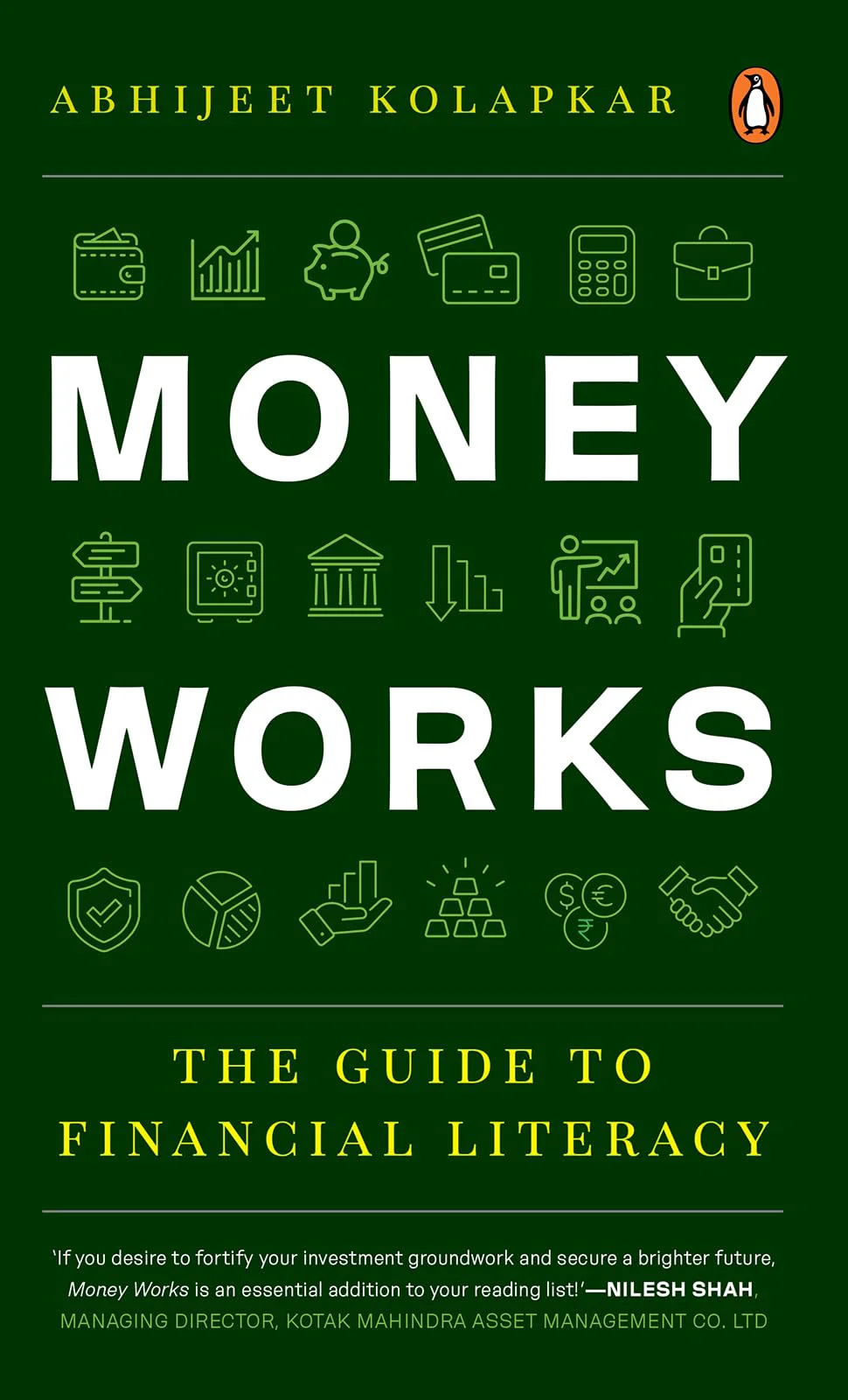 Money Works by Abhijeet Kolapkar