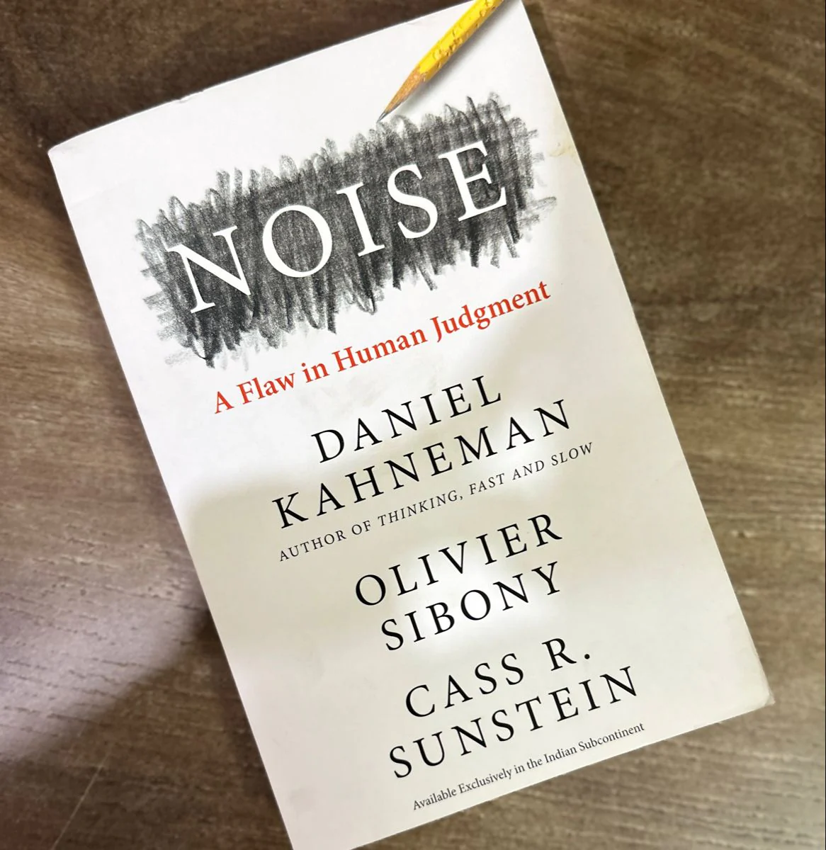 Noise by Daniel Kahneman, Olivier Sibony & Cass R. Sunstein - Image 2