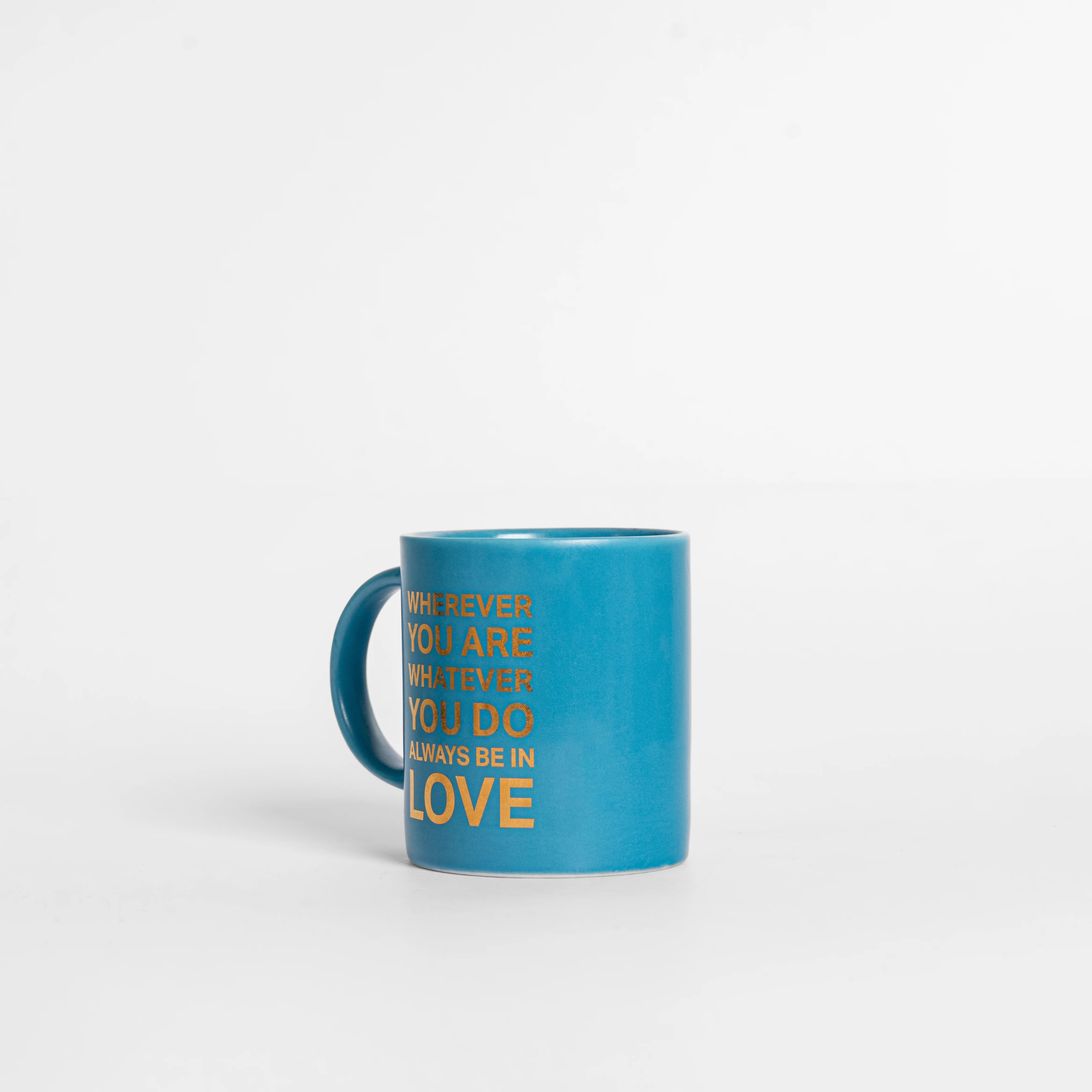 Wherever You Are Whatever You Do Always Be in Love Mug - Image 2